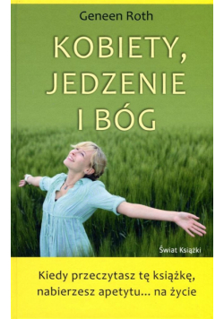 Kobiety, jedzenie i Bóg TW w.2014
