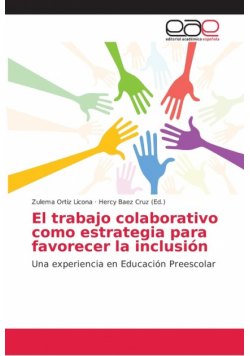 El trabajo colaborativo como estrategia para favorecer la inclusión