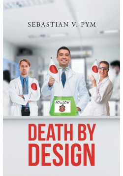 Death By Design