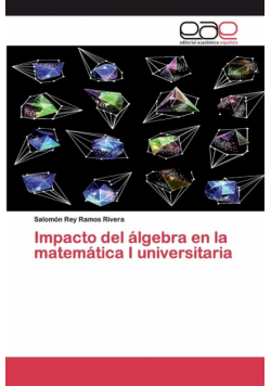 Impacto del álgebra en la matemática I universitaria