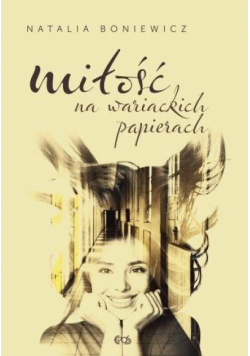 Miłość na wariackich papierach