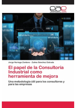 El papel de la Consultoría Industrial como herramienta de mejora