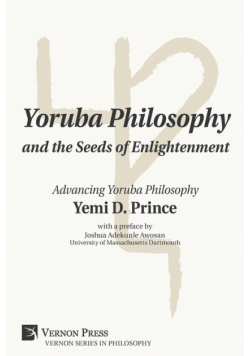 Yoruba Philosophy and the Seeds of Enlightenment