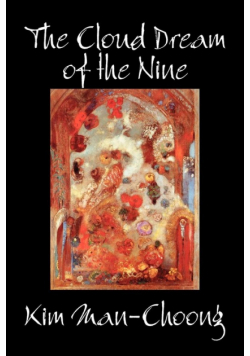 The Cloud Dream of the Nine by Kim Man-Choong, Fiction, Classics, Literary, Historical