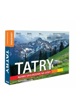 Tatry. Nowe spojrzenie na góry w.2023