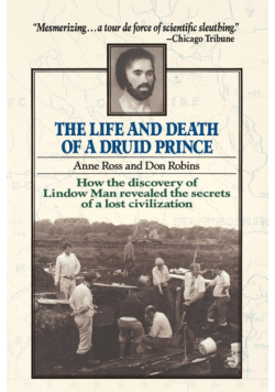 Life and Death of a Druid Prince