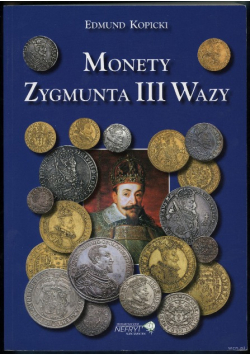 Monety Zygmunta III Wazy