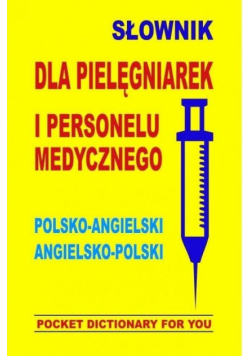 Słownik dla pielęgniarek i personelu medycznego