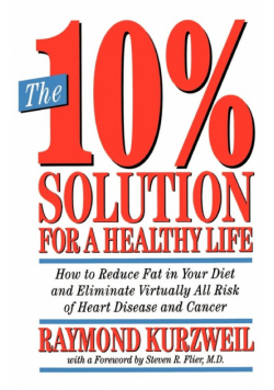 The 10% Solution for a Healthy Life