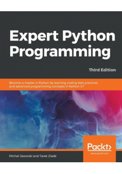 Expert Python Programming - Third Edition