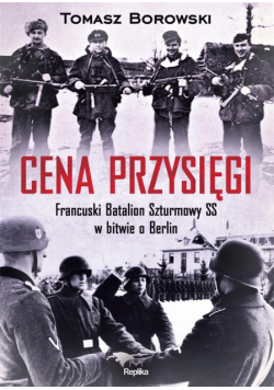 Cena przysięgi. Francuski Batalion Szturmowy SS...