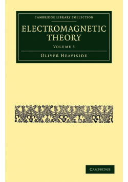 Electromagnetic Theory - Volume 3