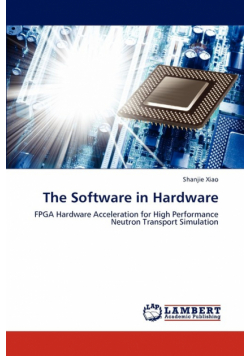 The Software in Hardware