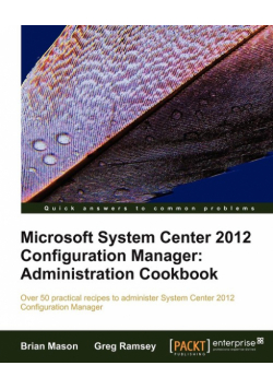 Microsoft System Center 2012 Configuration Manager