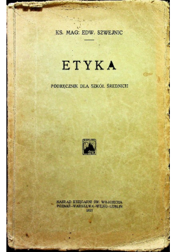Etyka podręcznik dla szkół średnich 1927 r.