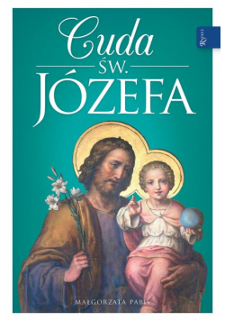 Cuda Świętego Józefa