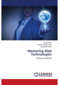 Mastering Web Technologies
