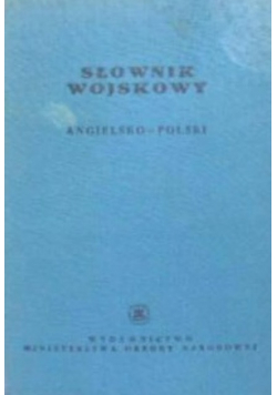 Słownik Wojskowy Angielsko Polski