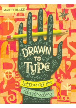 Drawn to Type