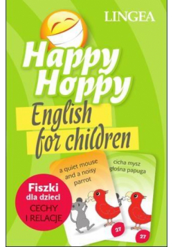 Happy Hoppy Fiszki. Angielski. Cechy i relacje