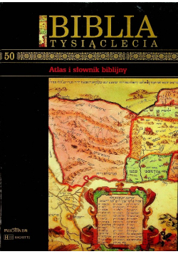 Biblia Tysiąclecia Tom 50 Atlas i słownik biblijny
