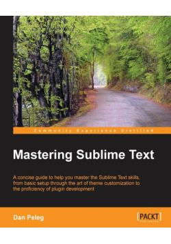 Mastering Sublime Text