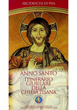 Anno santo itinerario giubilare della chiesa pisana