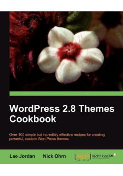 Wordpress 2.8 Themes Cookbook