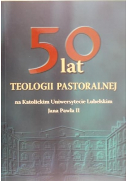 50 lat teologii pastoralnej
