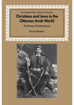 Christians and Jews in the Ottoman Arab World
