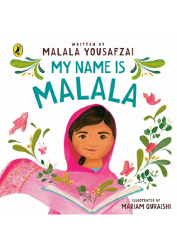 My Name is Malala