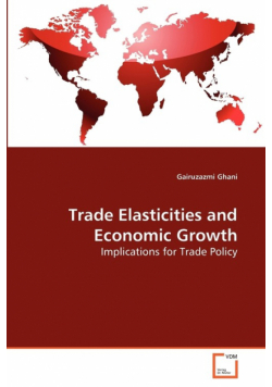 Trade Elasticities and Economic Growth