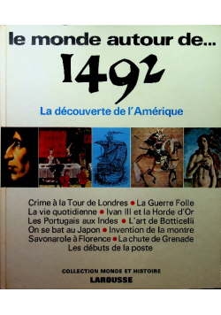 Le Monde Autour De 1492 La Decouverte De L ' amerique