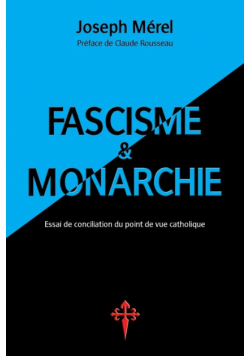 Fascisme et Monarchie