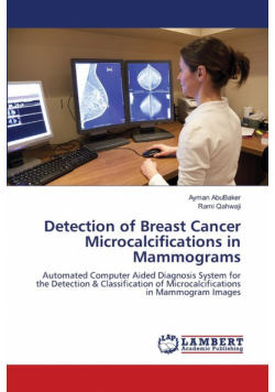 Detection of Breast Cancer Microcalcifications in Mammograms