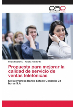 Propuesta para mejorar la calidad de servicio de ventas telefónicas