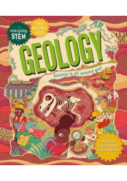 Everyday Stem Science a Geology