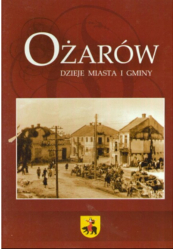 Ożarów Dzieje miasta i gminy