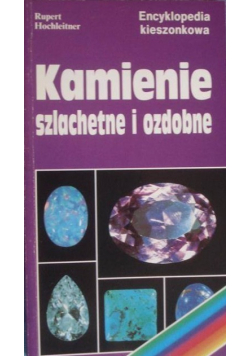 Kamienie szlachetne i ozdobne