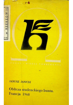 Oblicza studenckiego buntu Francja 1968