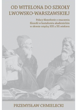 Od Witelona do Szkoły Lwowsko-Warszawskiej