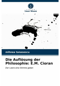 Die Auflösung der Philosophie