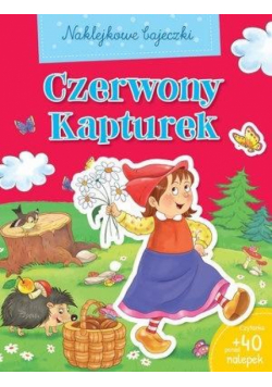 Naklejkowe bajeczki. Czerwony Kapturek