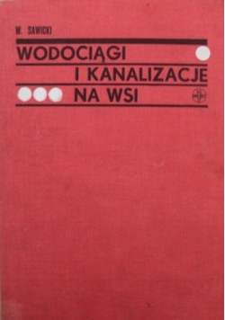 Wodociągi i kanalizacje na wsi