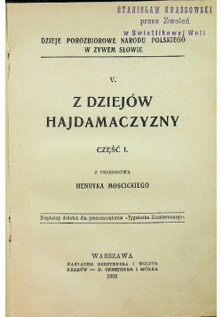 Z dziejów Hajdamaczyzny część 1 1905 r.