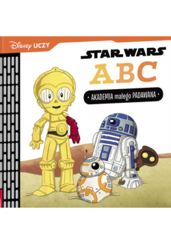 Disney Uczy Star Wars ABC Akademia małego Padawana