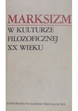 Marksizm w kulturze filozoficznej