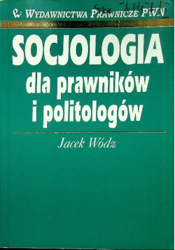 Socjologia dla prawników i politologów