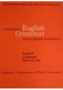 A Practical English Grammar Programmed Workbook
