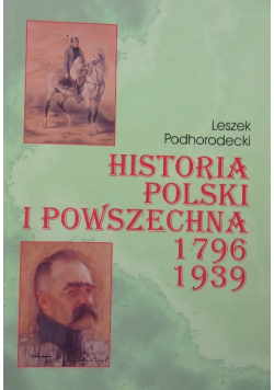Historia Polski i powszechna 1796 - 1939